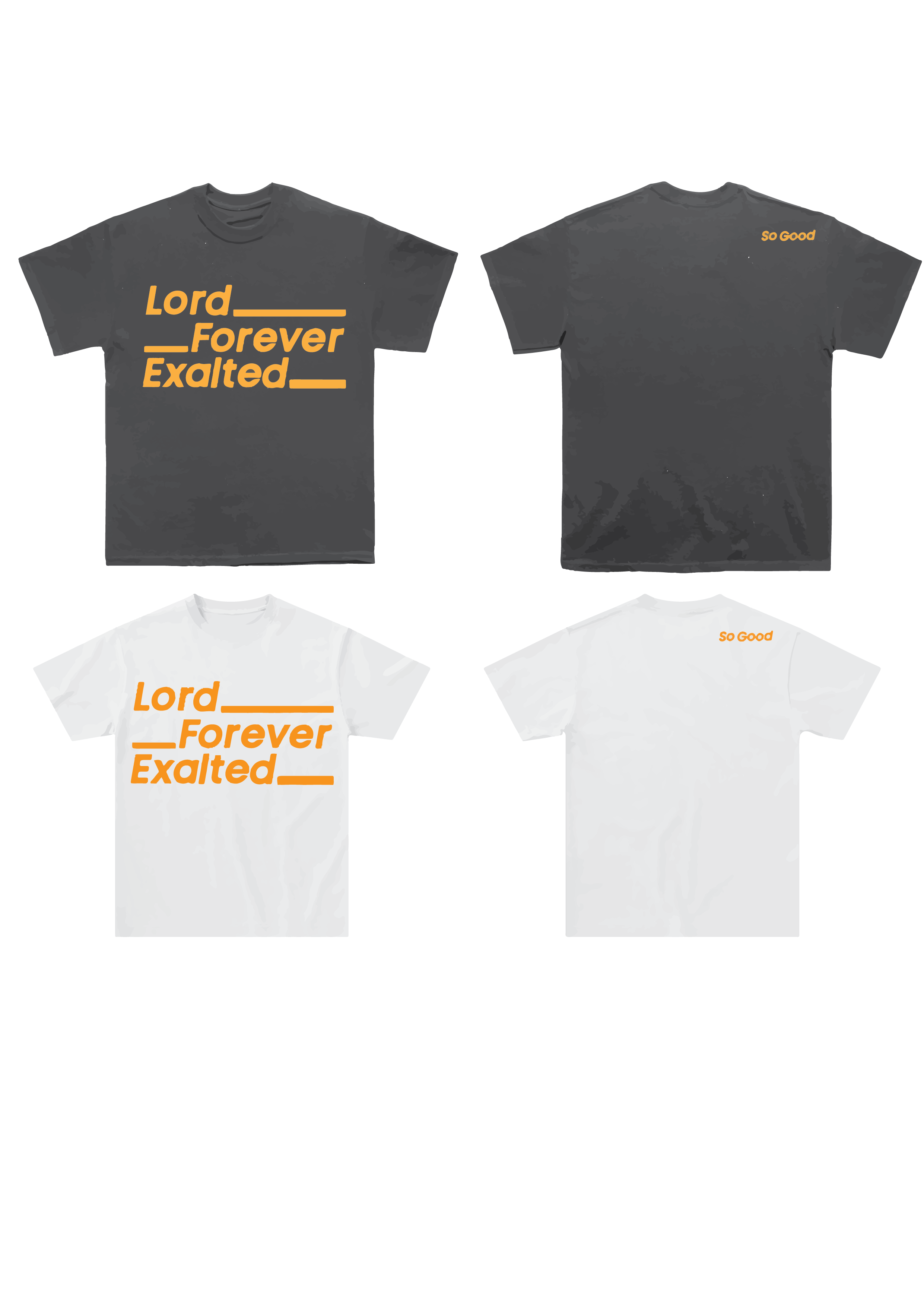 Lord Forever Exalted