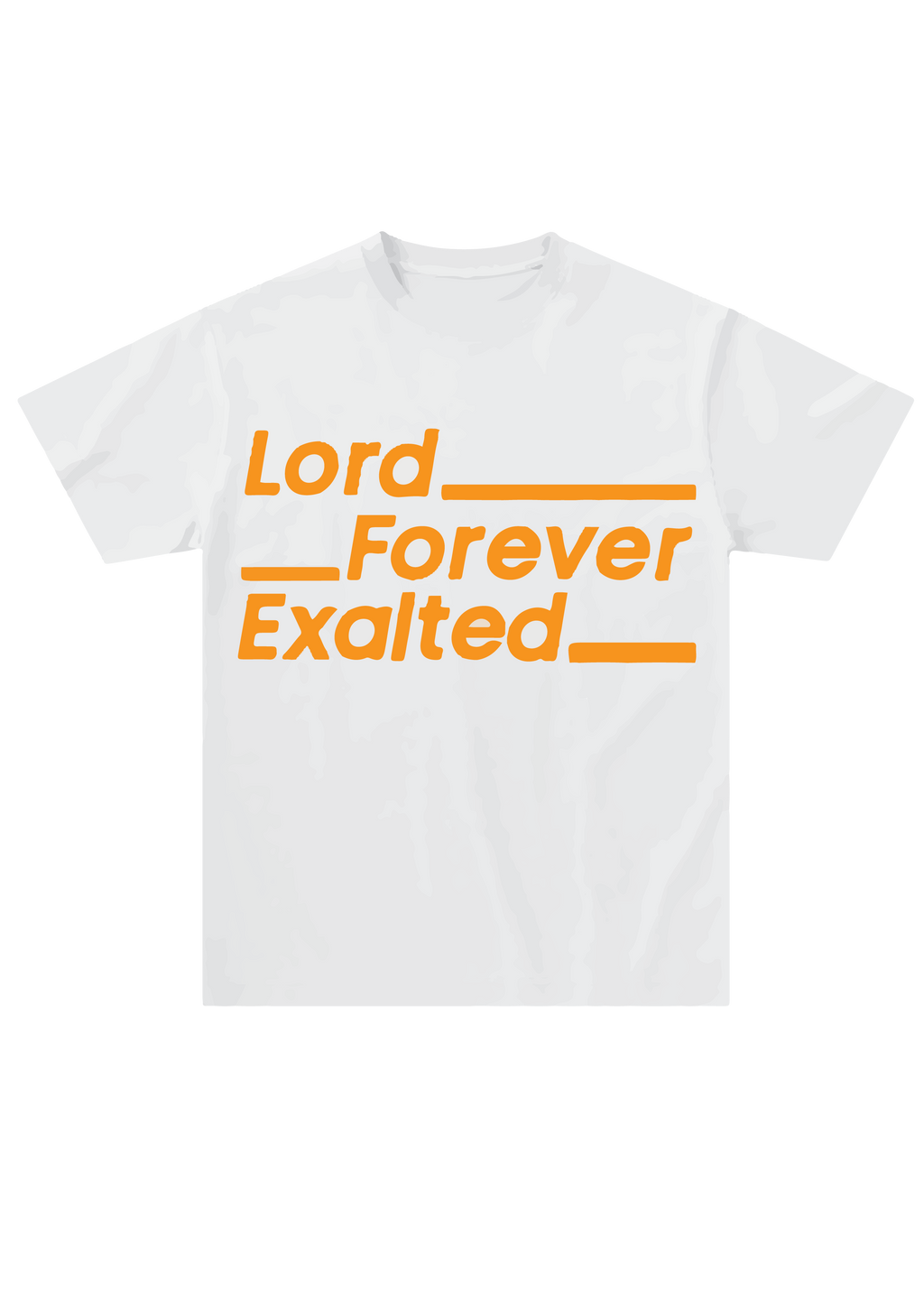 Lord Forever Exalted