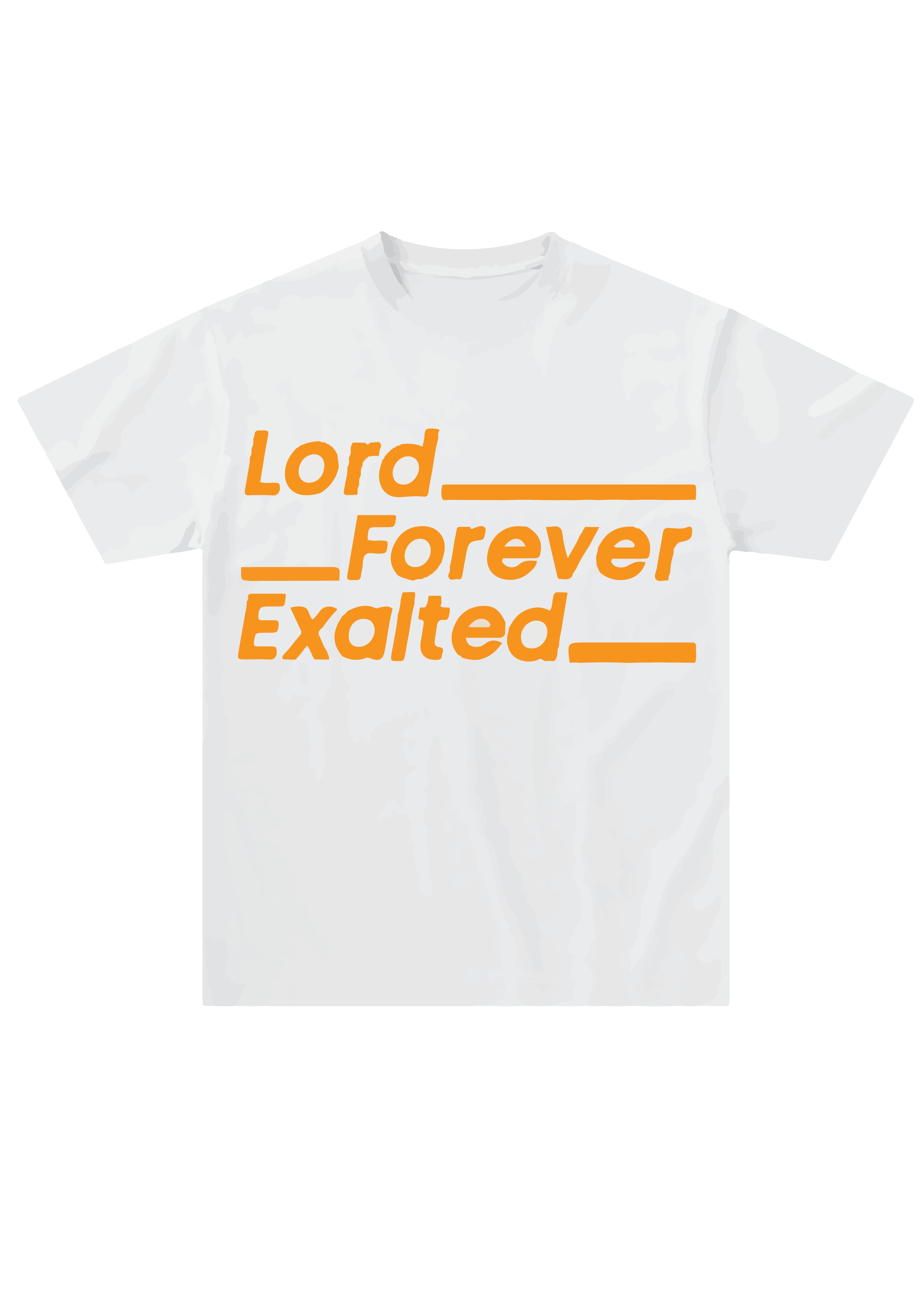 Lord Forever Exalted